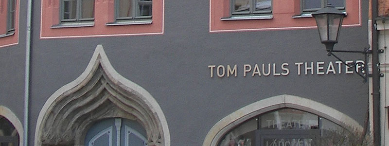 Tom Pauls Theater in Pirna